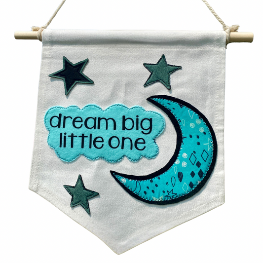 Dream Big Sign